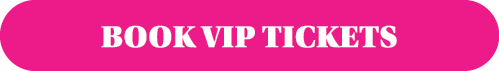 BOOK VIP TICKETS