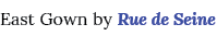 East Gown by Rue de Seine 