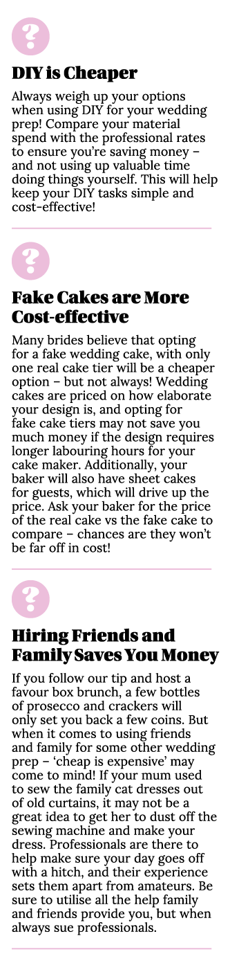   DIY is Cheaper Always weigh up your options when using DIY for your wedding prep  Compare your material spend with    