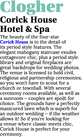 Clogher Corick House Hotel & Spa  The beauty of the four-star Corick House is in the detail of its period style featu   