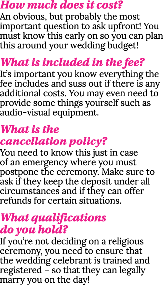 How much does it cost  An obvious, but probably the most important question to ask upfront  You must know this early    