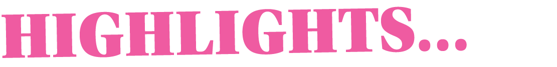 HIGHLIGHTS   