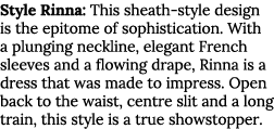 Style Rinna: This sheath-style design is the epitome of sophistication  With a plunging neckline, elegant French slee   