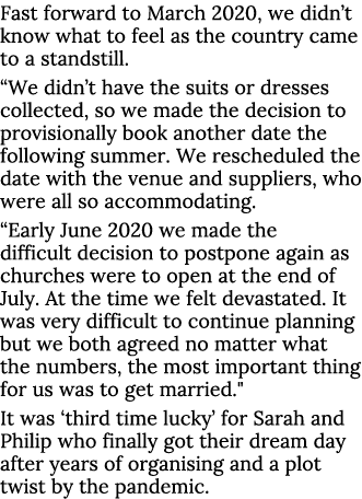 Fast forward to March 2020, we didn t know what to feel as the country came to a standstill   We didn t have the suit   
