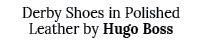 Derby Shoes in Polished Leather by Hugo Boss