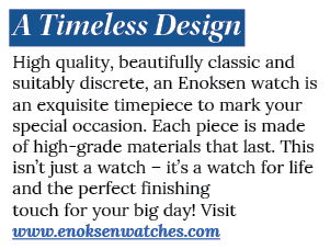 A Timeless Design High quality, beautifully classic and suitably discrete, an Enoksen watch is an exquisite timepiece   