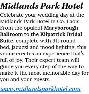 Midlands Park Hotel Celebrate your wedding day at the Midlands Park Hotel in Co  Laois  From the opulent Maryborough    