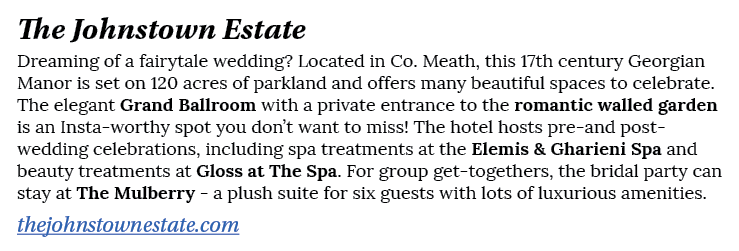 The Johnstown Estate Dreaming of a fairytale wedding  Located in Co  Meath, this 17th century Georgian Manor is set o   