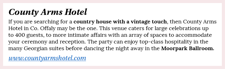 County Arms Hotel If you are searching for a country house with a vintage touch, then County Arms Hotel in Co  Offaly   