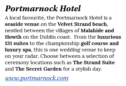 Portmarnock Hotel A local favourite, the Portmarnock Hotel is a seaside venue on the Velvet Strand beach, nestled bet   