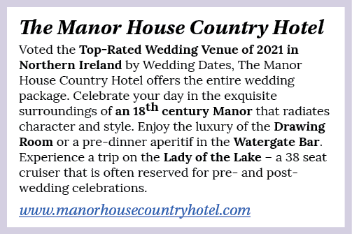 The Manor House Country Hotel Voted the Top-Rated Wedding Venue of 2021 in Northern Ireland by Wedding Dates, The Man   