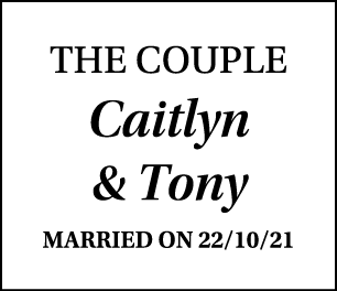 The Couple Caitlyn & Tony Married on 22 10 21