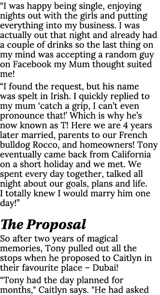  I was happy being single, enjoying nights out with the girls and putting everything into my business  I was actually   