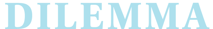 Dilemma