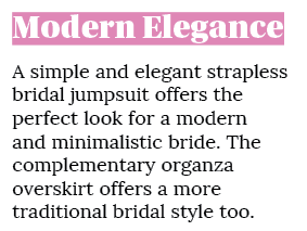 Modern Elegance A simple and elegant strapless bridal jumpsuit offers the perfect look for a modern and minimalistic ...