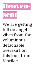 Heaven sent We are getting full on angel vibes from the voluminous detachable overskirt on this look from Morilee.