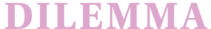 Dilemma