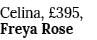 Celina, £395, Freya Rose