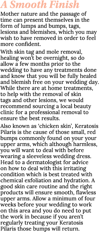 A Smooth Finish Mother nature and the passage of time can present themselves in the form of lumps and bumps, tags, le...