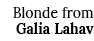 Blonde from Galia Lahav