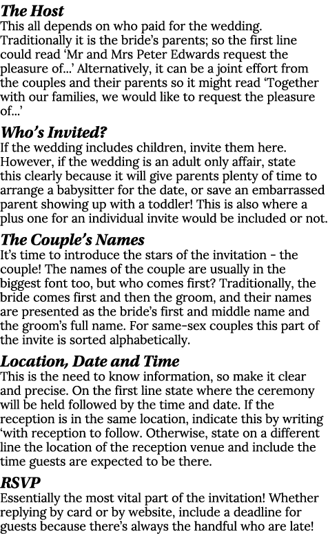 The Host This all depends on who paid for the wedding. Traditionally it is the bride’s parents; so the first line cou...