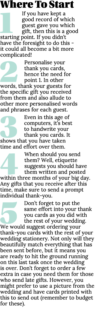 Where To Start 1 If you have kept a good record of which guest gave you which gift, then this is a good starting poin...