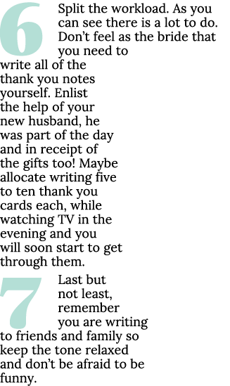 6 Split the workload. As you can see there is a lot to do. Don’t feel as the bride that you need to write all of the ...