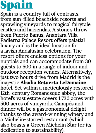 Spain Spain is a country full of contrasts, from sun filled beachside resorts and sprawling vineyards to magical fair...