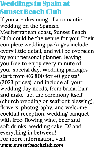 Weddings in Spain at Sunset Beach Club If you are dreaming of a romantic wedding on the Spanish Mediterranean coast, ...