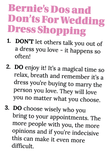 Bernie s Dos and Don ts For Wedding Dress Shopping 1  DON T let others talk you out of a dress you love - it happens    