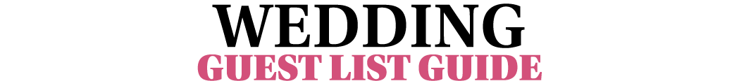Wedding guest list guide