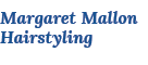 Margaret Mallon Hairstyling