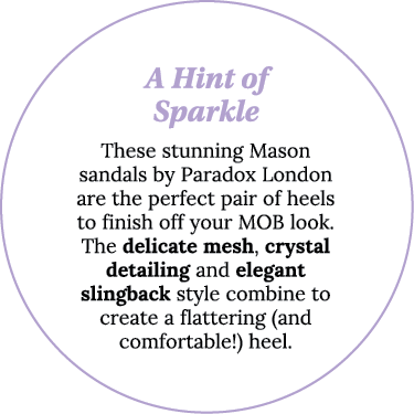 A Hint of Sparkle These stunning Mason sandals by Paradox London are the perfect pair of heels to finish off your MOB   