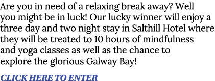 Are you in need of a relaxing break away  Well you might be in luck  Our lucky winner will enjoy a three day and two    
