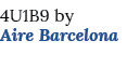 4U1B9 by Aire Barcelona 