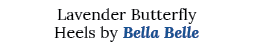Lavender Butterfly Heels by Bella Belle
