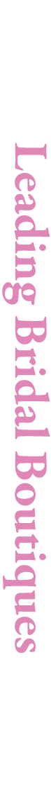 Leading Bridal Boutiques