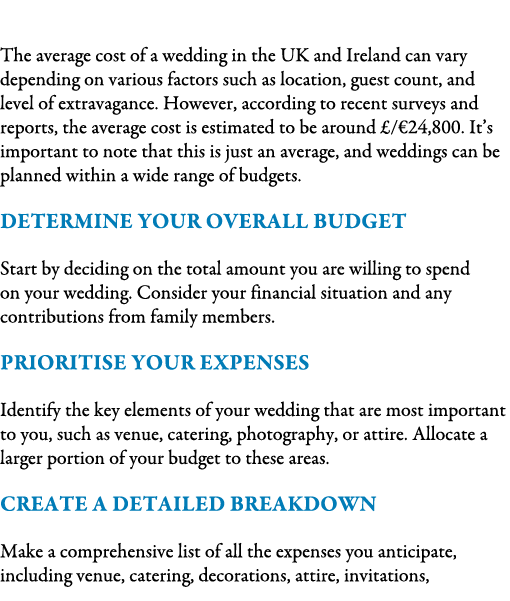  The average cost of a wedding in the UK and Ireland can vary depending on various factors such as location, guest co...