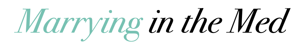 Marrying in the Med