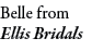 Belle from Ellis Bridals
