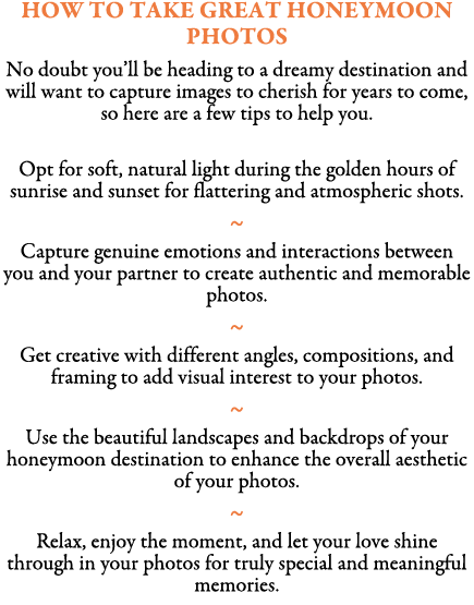 How To Take Great Honeymoon Photos No doubt you’ll be heading to a dreamy destination and will want to capture images...