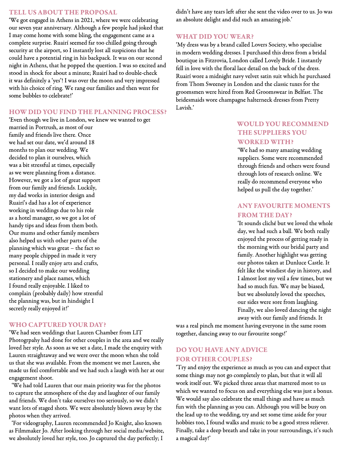 Tell us about the proposal ‘We got engaged in Athens in 2021, where we were celebrating our seven year anniversary. A...