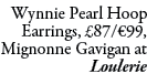Wynnie Pearl Hoop Earrings, £87/€99, Mignonne Gavigan at Loulerie