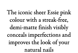 A Handy Essential The iconic sheer Essie pink colour with a streak-free, demi-matte finish visibly conceals imperfect...