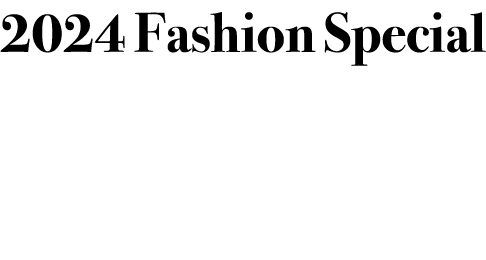 2024 Fashion Special 