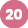 20