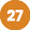 27