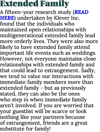 Extended Family A fifteen year research study (READ HERE) undertaken by Klever Inc. found that the individuals who ma...