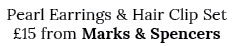 Pearl Earrings & Hair Clip Set  15 from Marks & Spencers