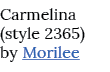 Carmelina (style 2365) by Morilee